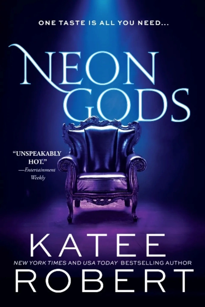 Neon Gods by Katee Robert; Fantasy Books That Should Be Adapted Into Movies or Series