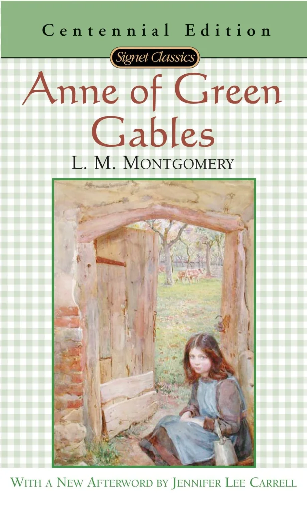 Anne of Green Gables (Anne of Green Gables, #1) by L.M. Montgomery book cover; The Best Books Ever blog