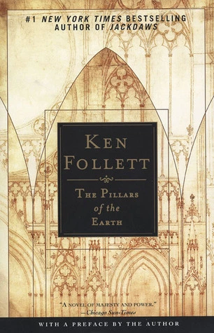 The Pillars of the Earth (Kingsbridge, #1) by Ken Follett book cover, The Best Books Ever blog