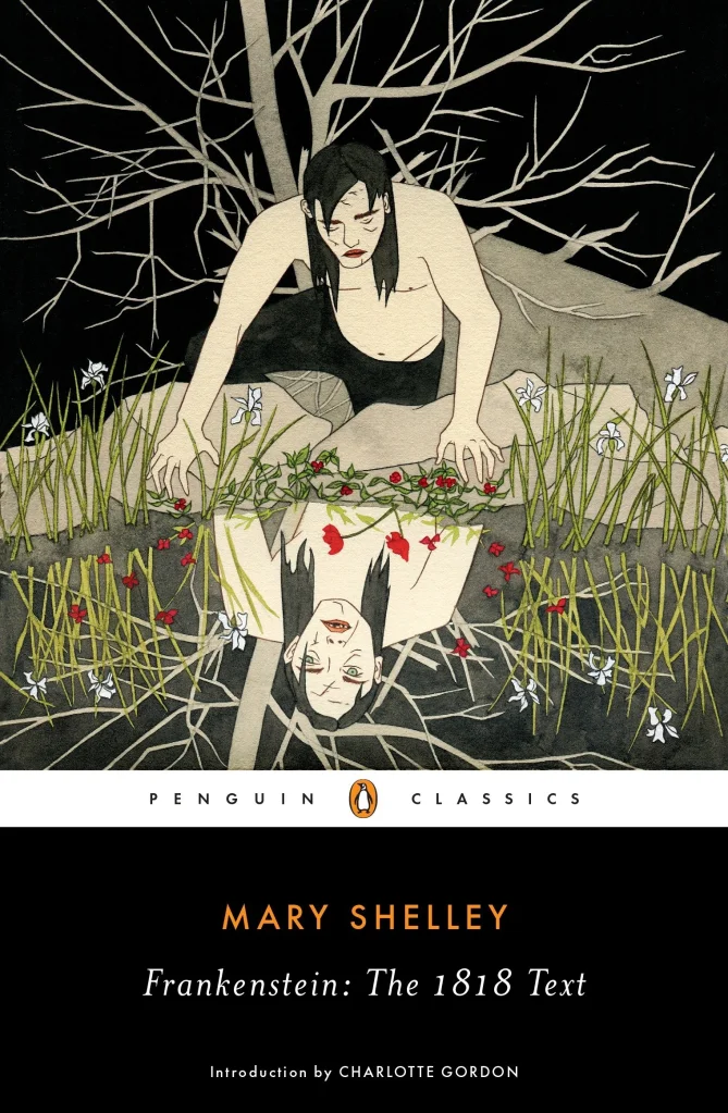 Frankenstein: the 1818 text by mary Wollstonecraft Shelley book cover; The Best Books Ever blog