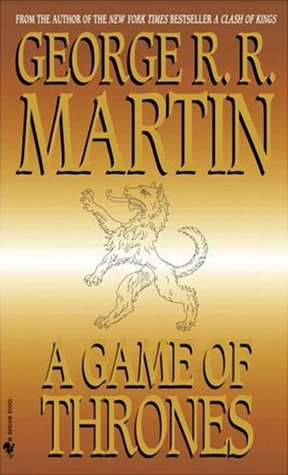 A Game of Thrones by George R.R. Martin book cover; The Best Books Ever blog