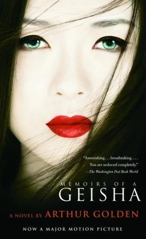 Memoirs of a Geisha by Arthur Golden book cover; The Best Books Ever blog