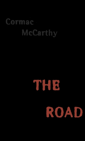 The Road by Cormac McCarthy book cover; The Best Books Ever blog