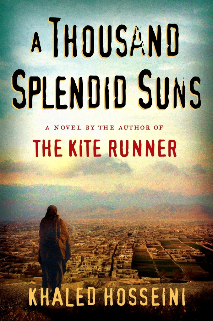 A thousand Splendid Suns by Khaled Hosseini book cover; The Best Books Ever blog