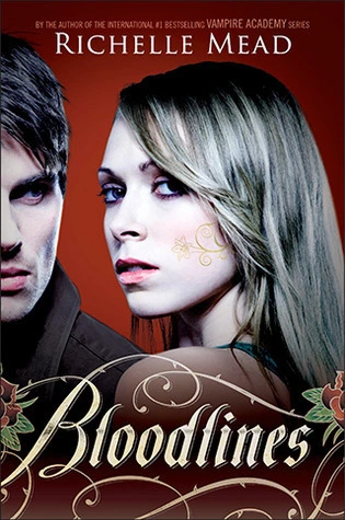 Bloodlines (Bloodlines, #1) by Richelle Mead romance book cover; best book boyfriends of all time book blog