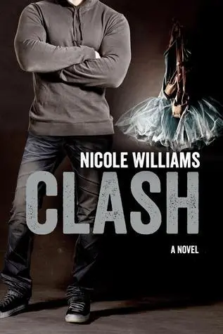 Clash (Crash, #2) by Nicole Williams romance book cover; best book boyfriends of all time book blog