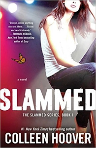 Slammed (Slammed, #1) by Colleen Hoover romance book cover; the best book boyfriend book blog