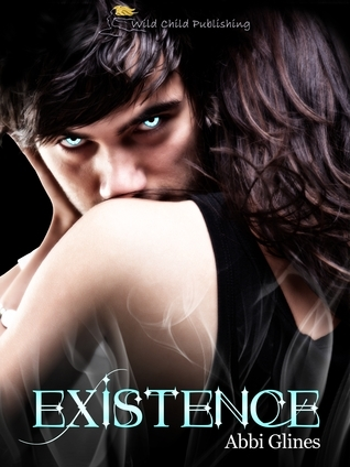 Existence (Existence, #1) by Abbi Glines romance book cover; best book boyfriends of all time book blog