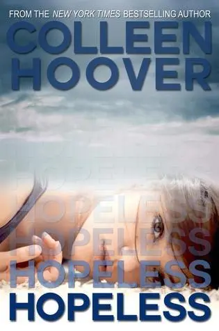 Hopeless (Hopeless, #1) by Colleen Hoover romance book cover; best book boyfriends book blog