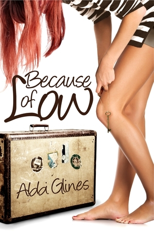 Because of Low (Sea Breeze, #2) by Abbi Glines romance book cover; best book boyfriends of all time book blog