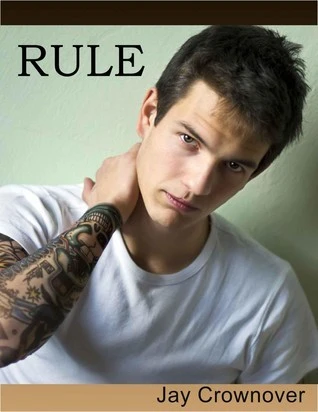 Rule (Marked Men, #1) by Jay Crownover romance book cover; best book boyfriends of all time book blog