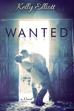 Wanted (Wanted, #1) by Kelly Elliott romance book cover; best book boyfriends of all time book blog