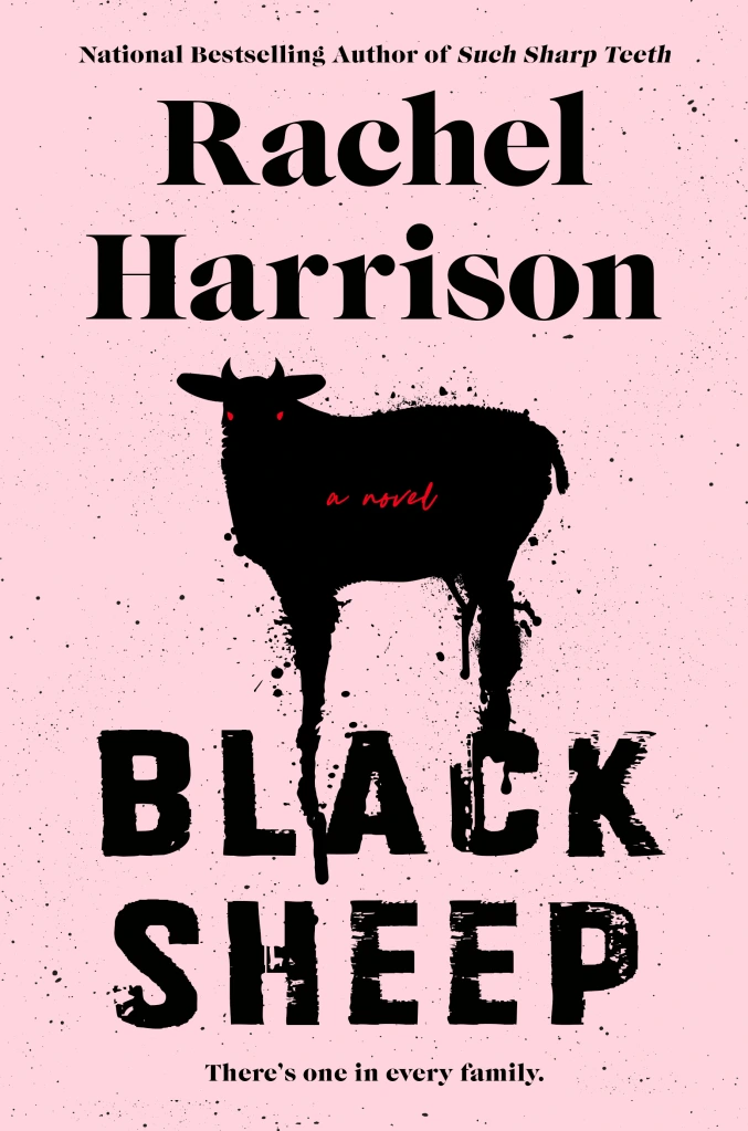 Black Sheep by Rachel Harrison book cover; best new 2023 scary horror books to get ready for halloween book blog